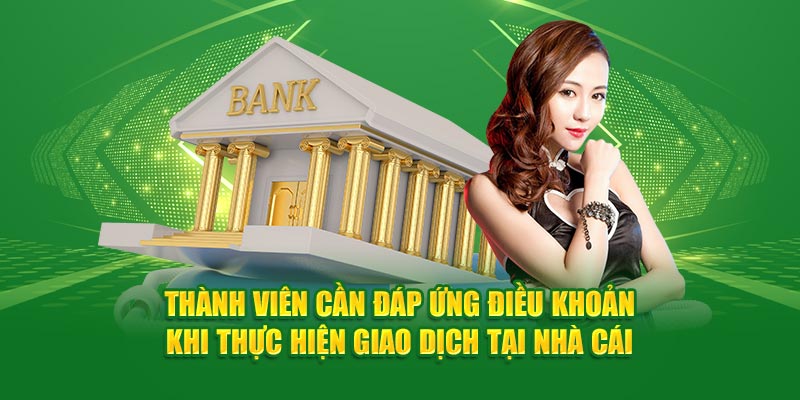 Hội viên cần nắm một số điều kiện rút tiền Xin88 